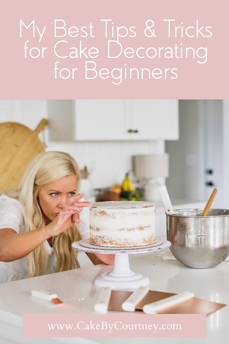 6 Cake Decorating Tips For Beginners Cake By Courtney