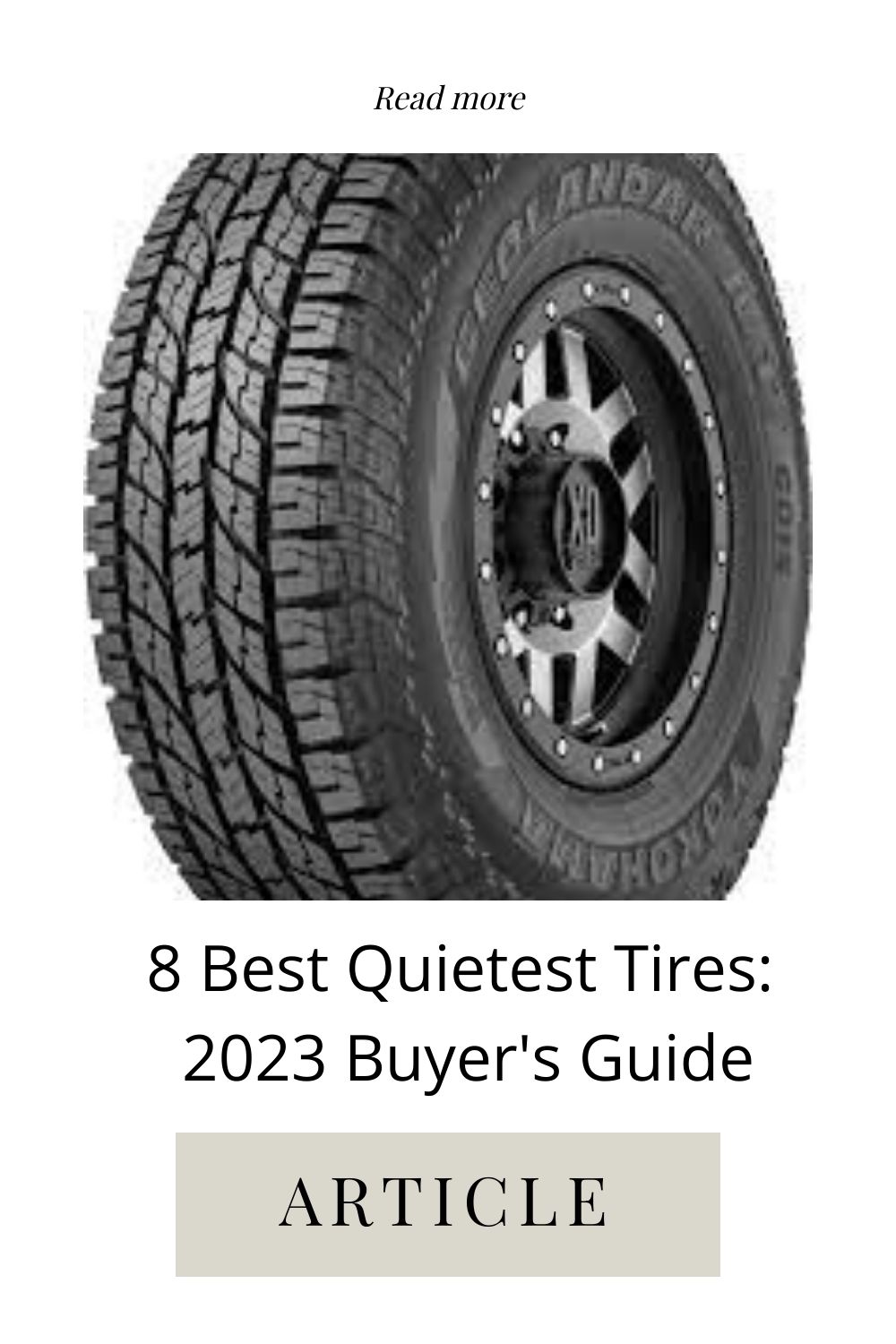 8 Best Quietest Tires 2023 Buyer S Guide Engineerine