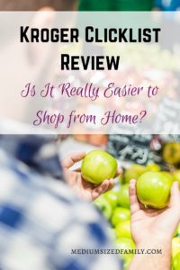 Kroger Clicklist Review Is It Really Easier To Shop From Home