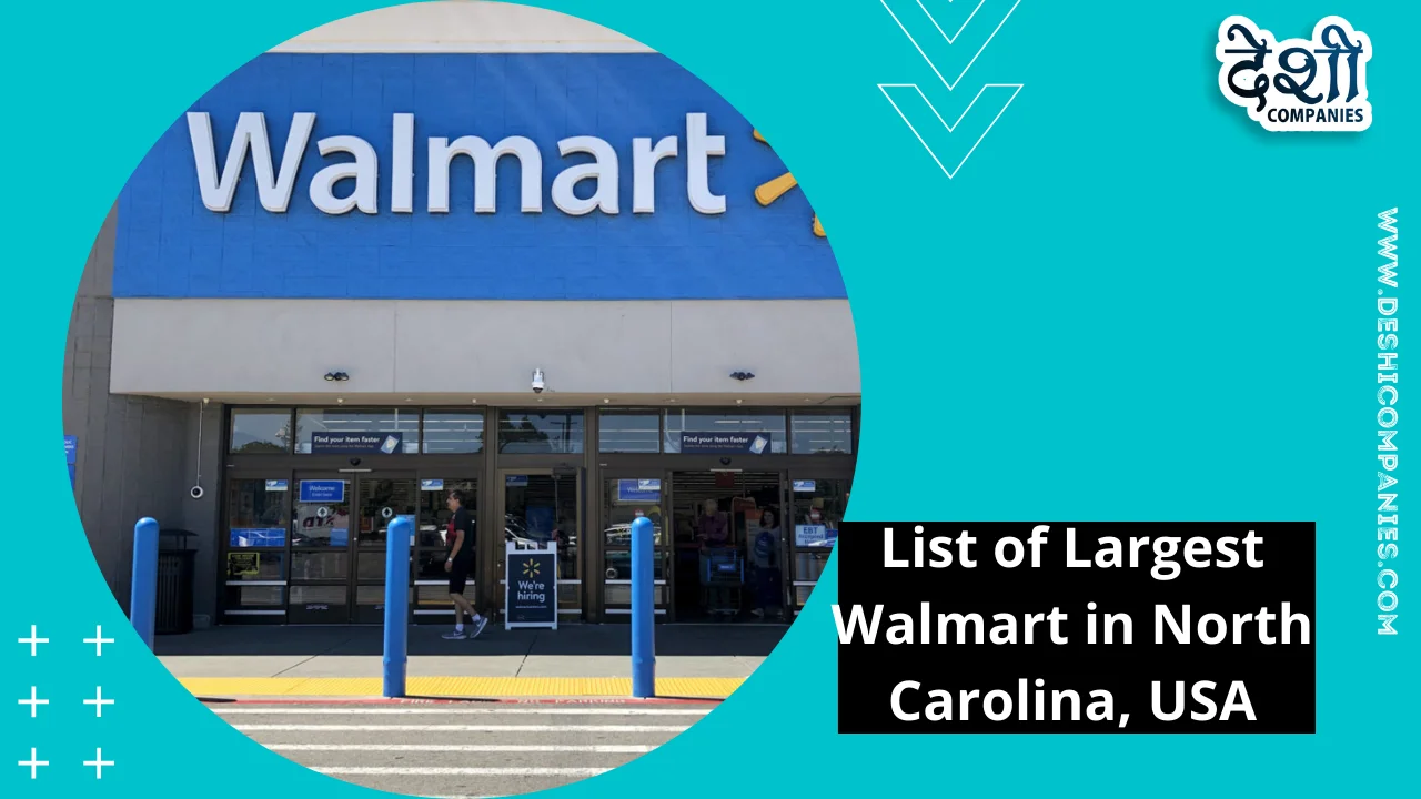 List Of Largest Walmart In North Carolina Usa Deshi Companies