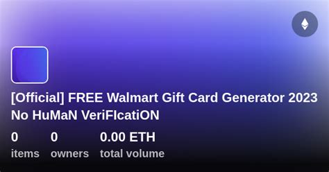 Official Free Walmart Gift Card Generator 2023 No Human Verification