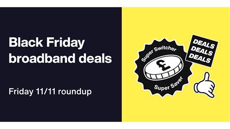 Our Best Early Black Friday Broadband And Tv Deals