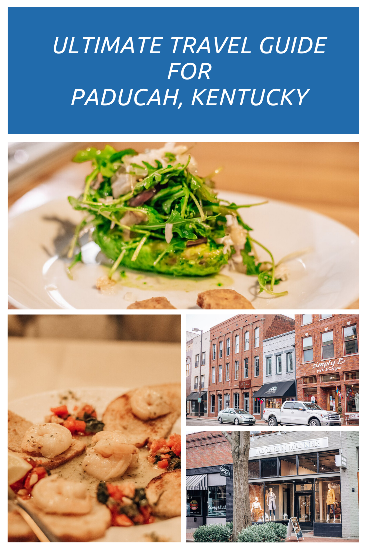 Ultimate Travel Guide To Paducah Kentucky Artofit