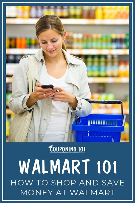 Walmart 101 How To Shop And Save Money At Walmart Couponing 101 In